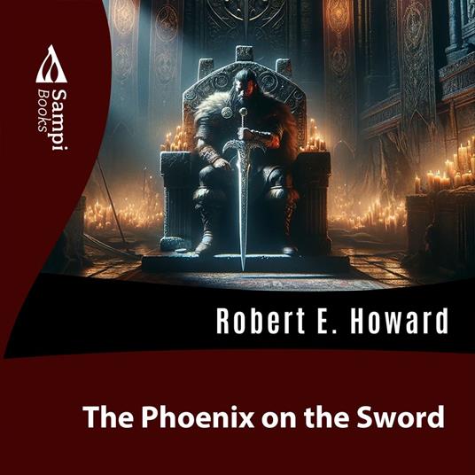 The Phoenix on the Sword