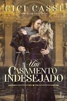 Um casamento indesejado - CICI Cassi - cover