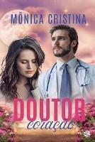 Doutor Coracao - Monica Cristina - cover