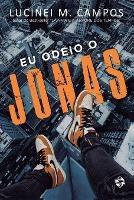Eu Odeio O Jonas - Lucinei M Campos - cover