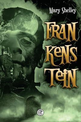 Frankenstein - Mary Shelley - cover