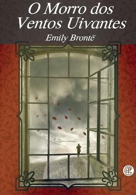O Morro Dos Ventos Uivantes - Emily Bronte - cover