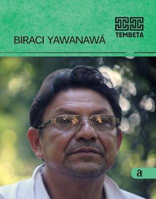 Biraci Yawanawa - Tembeta - Biraci Yawanawa - cover