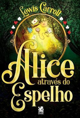 Alice Atraves do Espelho - Lewis Carroll - cover