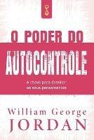 O Poder do Autocontrole