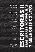 7 Melhores Contos - Escritoras Brasileiras e Portuguesas