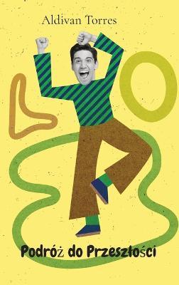 Podróz do Przeszlosci - Aldivan Torres - cover
