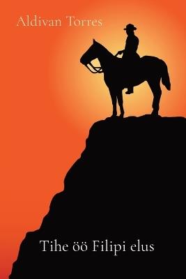 Tihe ?? Filipi elus - Aldivan Torres - cover