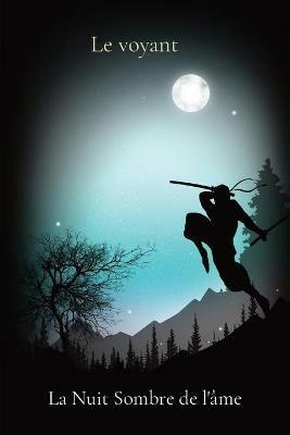 La Nuit Sombre de l'ame - Le Voyant - cover