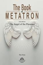 The Book of Metatron: The Angel of the Presence