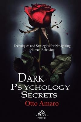 Dark Psychology Secrets - Otto Amaro - cover