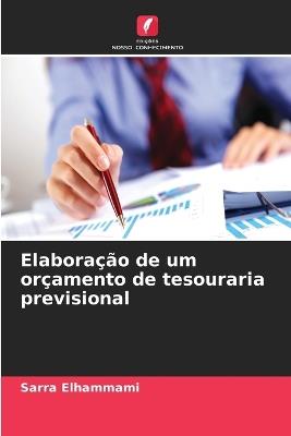 Elaboração de um orçamento de tesouraria previsional - Sarra Elhammami - cover