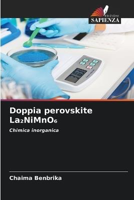 Doppia perovskite La₂NiMnO₆ - Chaima Benbrika - cover