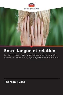 Entre langue et relation - Theresa Fuchs - cover
