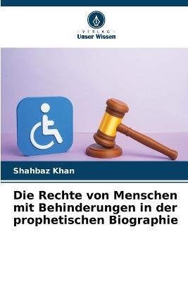 Die Rechte von Menschen mit Behinderungen in der prophetischen Biographie - Shahbaz Khan - cover