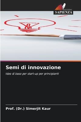 Semi di innovazione - Prof (Dr ) Simerjit Kaur - cover