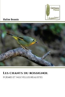Les chants du rossignol - Halim Bennis - cover