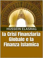la Crisi Finanziaria Globale e la Finanza Islamica