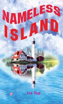 Nameless Island - Ice Top - cover