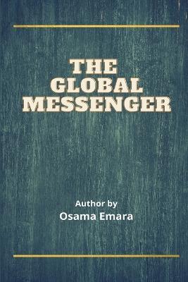 The Global Messenger - Umm Muhammad - cover