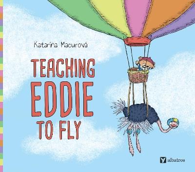 Teaching Eddie to Fly - Katarina Macurova - cover