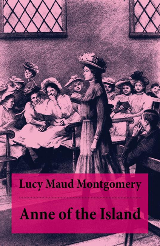 Anne of the Island - Lucy Maud Montgomery - ebook