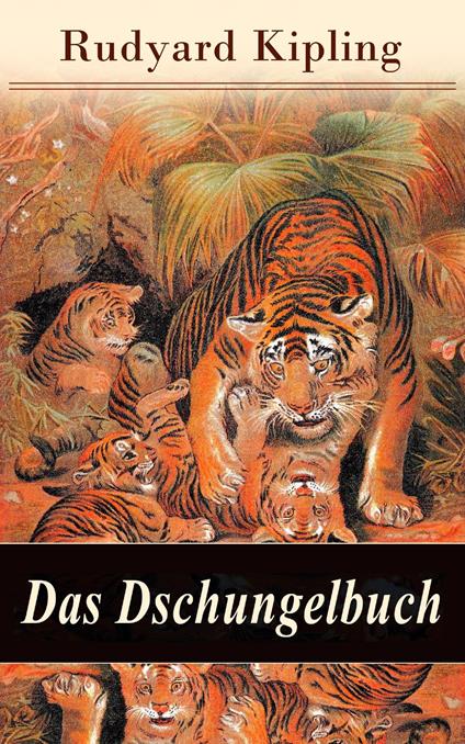 Das Dschungelbuch - Rudyard Kipling,John Lockwood Kipling - ebook