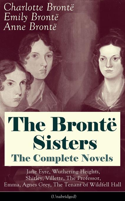 The Brontë Sisters Collection