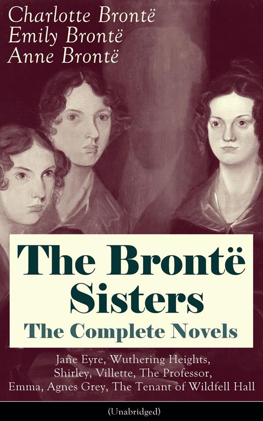 The Brontë Sisters Collection
