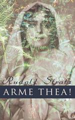 Arme Thea!