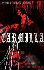 CARMILLA (Gothic Classic)