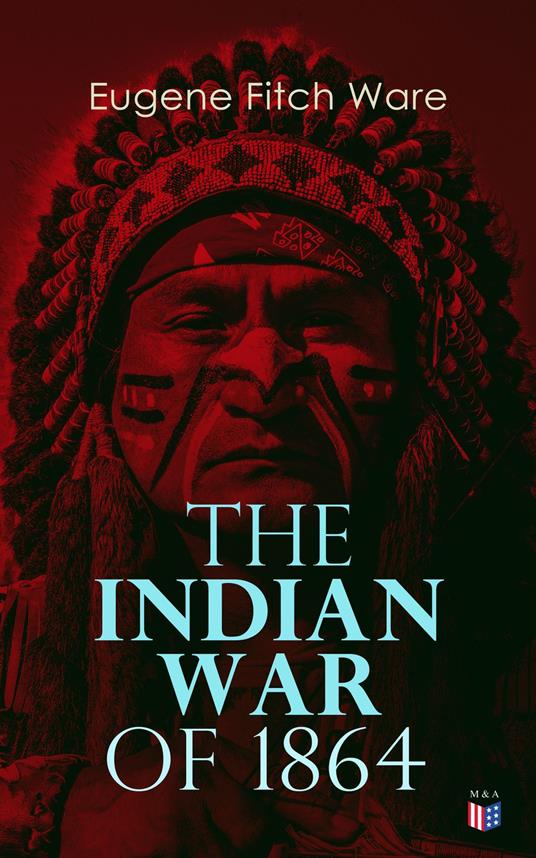 The Indian War of 1864