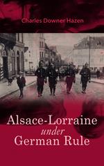 Alsace-Lorraine under German Rule