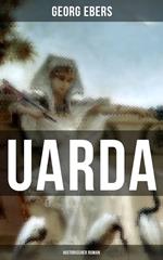 UARDA: Historischer Roman