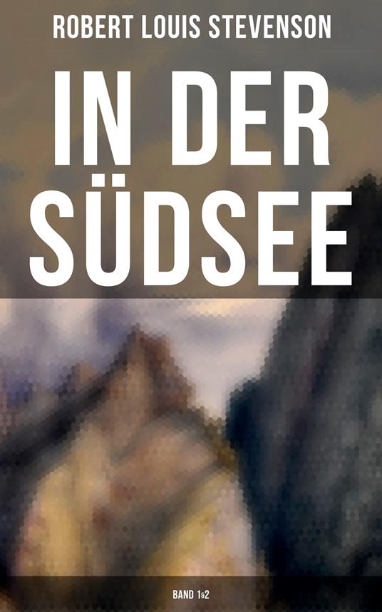 In der Südsee (Band 1&2)