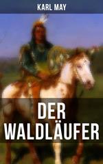 Der Waldläufer
