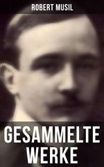 Gesammelte Werke von Robert Musil