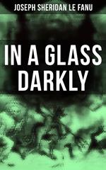 In A Glass Darkly