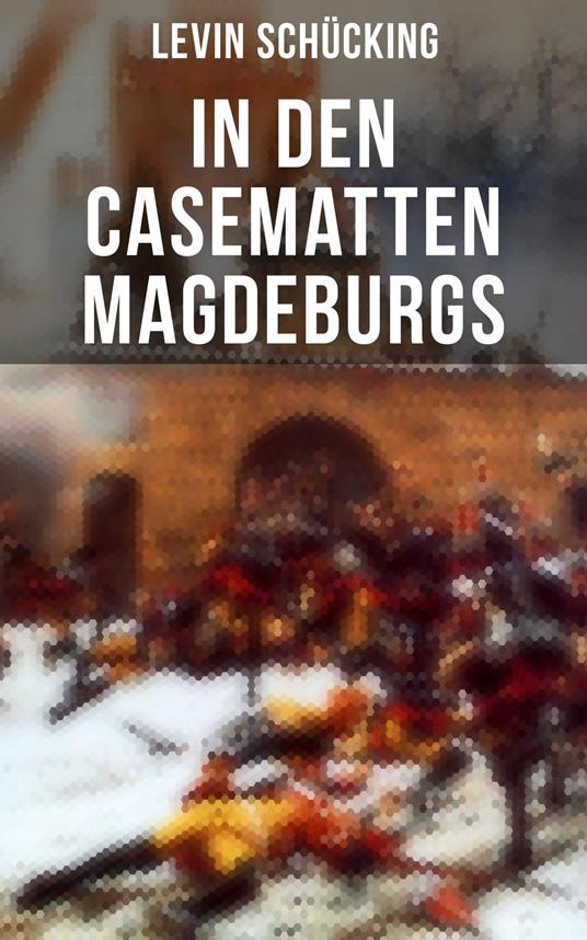 In den Casematten Magdeburgs