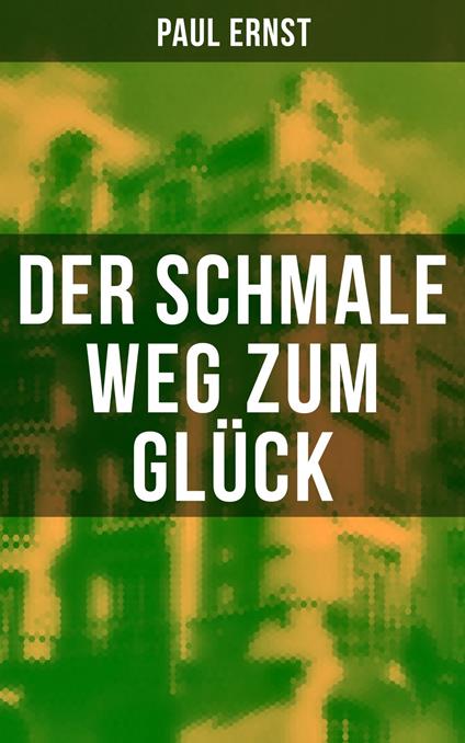 Der schmale Weg zum Glück