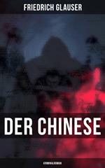 Der Chinese: Kriminalroman
