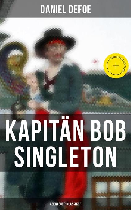 Kapitän Bob Singleton: Abenteuer-Klassiker