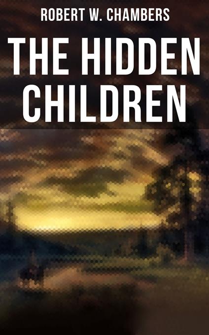 The Hidden Children