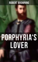 Porphyria's Lover