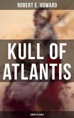KULL OF ATLANTIS - Complete Series