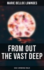 From Out the Vast Deep: Occult & Supernatural Thriller