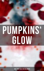 Pumpkins' Glow: 200+ Eerie Tales for Halloween