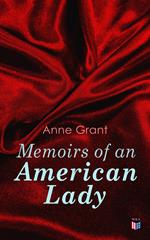 Memoirs of an American Lady