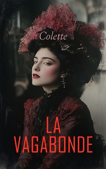 La Vagabonde - Colette - ebook