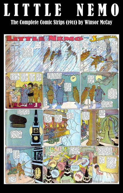 Little Nemo - The Complete Comic Strips (1911) by Winsor McCay (Platinum Age Vintage Comics)